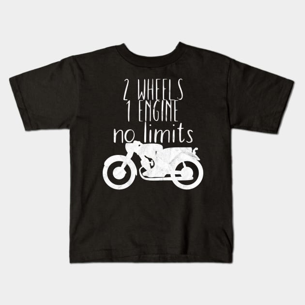 Motorcycle 2 wheels 1 engine no limits Kids T-Shirt by maxcode